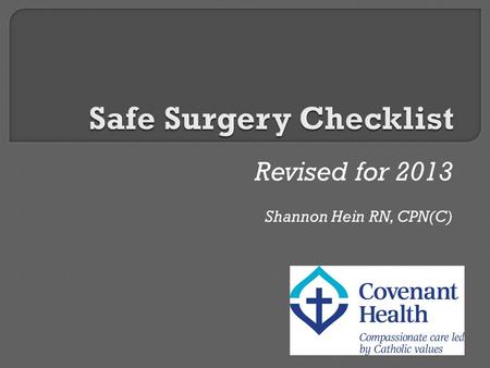 Revised for 2013 Shannon Hein RN, CPN(C).  published in the Canadian Medical Association Journal in May 2004  Found an overall incidence rate of adverse.