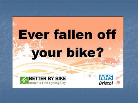 Bike Forum Non-collision cycling injuries Rob Benington, NHS Bristol Injury Prevention Manager November 2010.