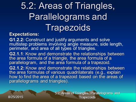 5.2: Areas of Triangles, Parallelograms and Trapezoids