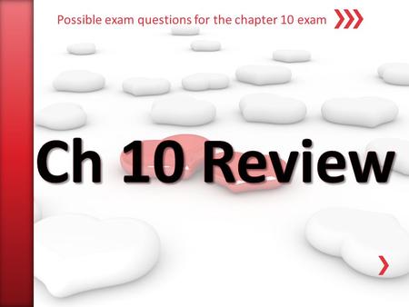 Possible exam questions for the chapter 10 exam. A.1175 in 2 B.1000 in 2 C.65 in 2 D.130 in 2 10-1.