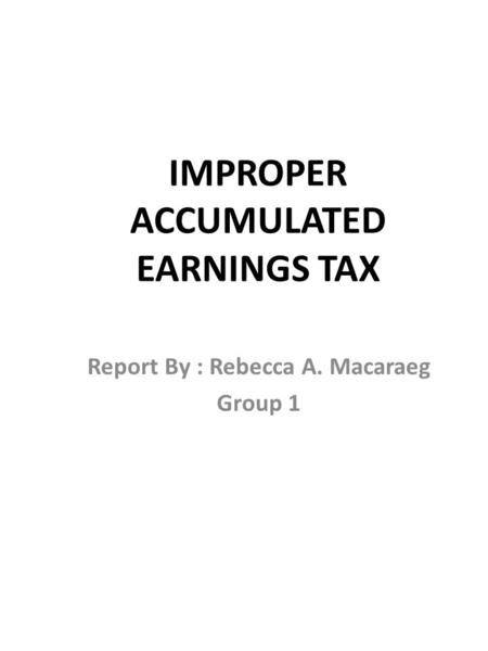 IMPROPER ACCUMULATED EARNINGS TAX