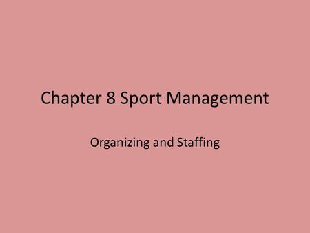 Chapter 8 Sport Management