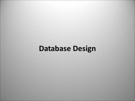Database Design. Why Database?: From Data … Simple dumping of data on the storage medium provides little value. Database System2 idnameaddresscountrypay.
