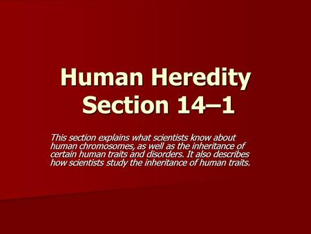 Human Heredity Section 14–1