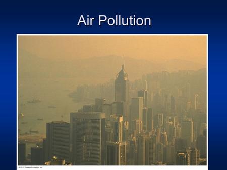 Air Pollution.