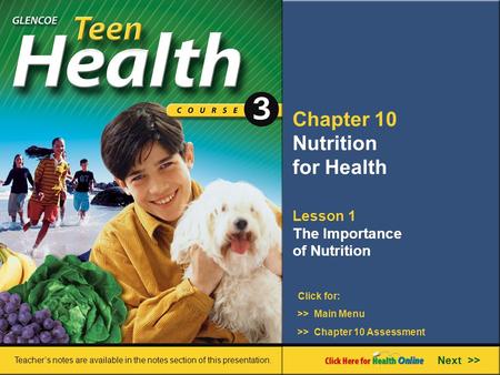 Chapter 10 Nutrition for Health Lesson 1 The Importance of Nutrition