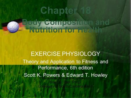 Chapter 18 Body Composition and Nutrition for Health