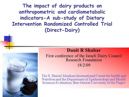 The impact of dairy products on anthropometric and cardiometabolic indicators-A sub-study of Dietary Intervention Randomized Controlled Trial (Direct-Dairy)