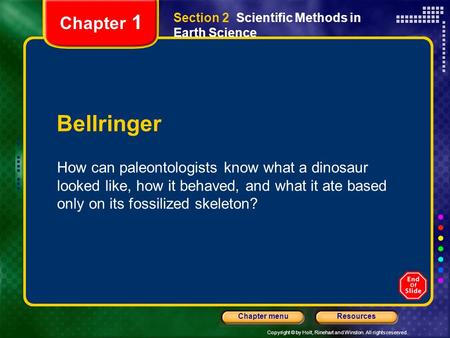 Chapter 1 Section 2  Scientific Methods in Earth Science Bellringer