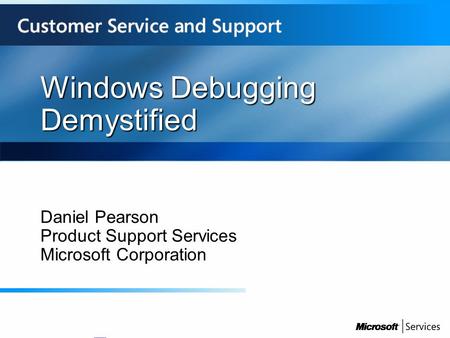 Windows Debugging Demystified