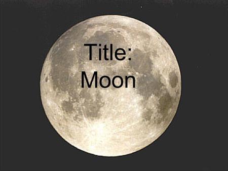 Title: Moon.