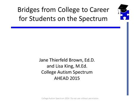 Bridges from College to Career for Students on the Spectrum