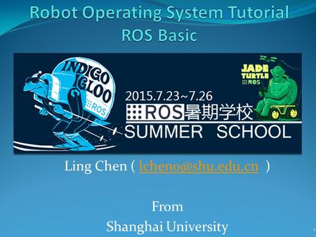 Robot Operating System Tutorial ROS Basic