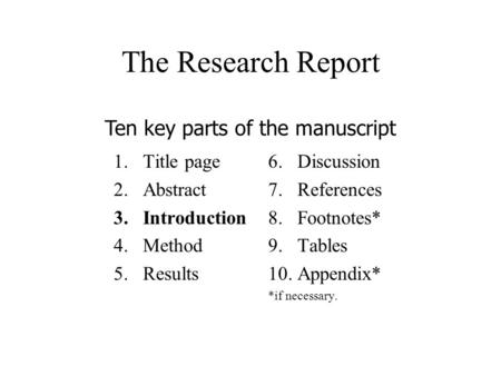 Ten key parts of the manuscript