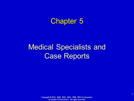 Medical Specialists and Case Reports