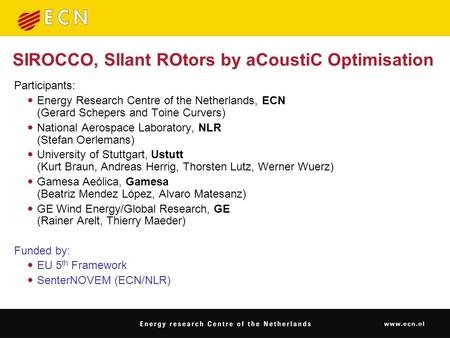 SIROCCO, SIlant ROtors by aCoustiC Optimisation