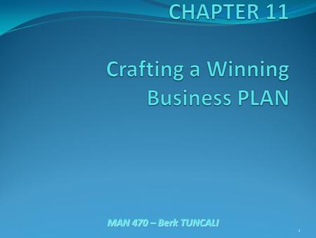CHAPTER 11 Crafting a Winning Business PLAN
