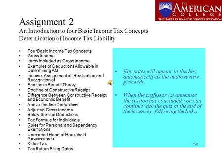 Assignment 2 An Introduction to four Basic Income Tax Concepts Determination of Income Tax Liability Four Basic Income Tax Concepts Gross Income Items.