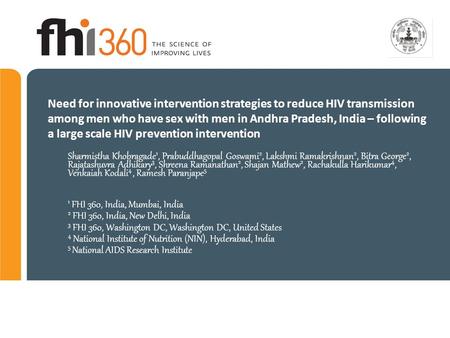 Need for innovative intervention strategies to reduce HIV transmission among men who have sex with men in Andhra Pradesh, India – following a large scale.