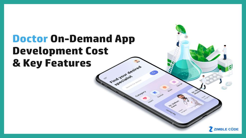 Key Features That Impact On Demand Doctor App Development