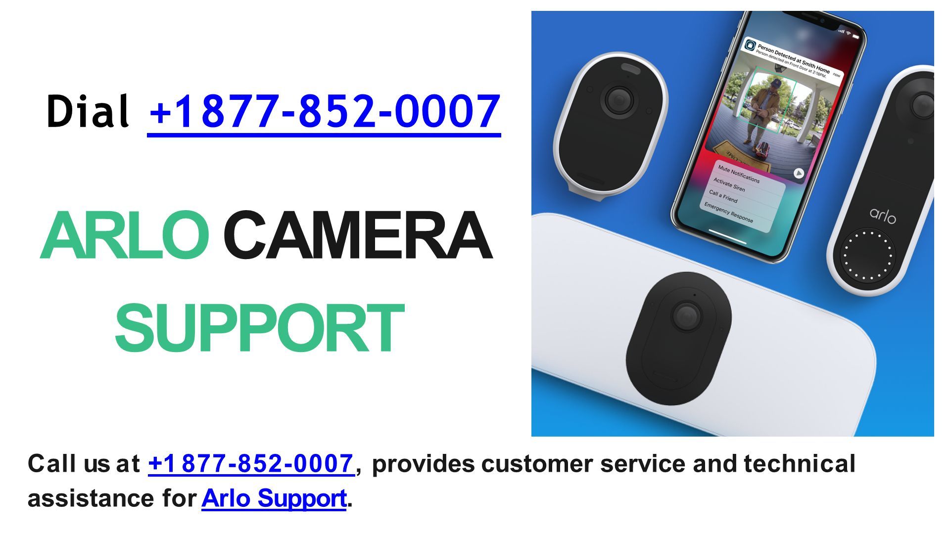ARLO CAMERA SUPPORT Call us at , provides customer service and technical  assistance for Arlo Support Arlo Support Dial ppt download