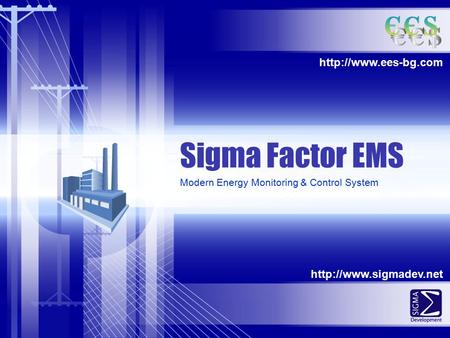 Sigma Factor EMS Modern Energy Monitoring & Control System