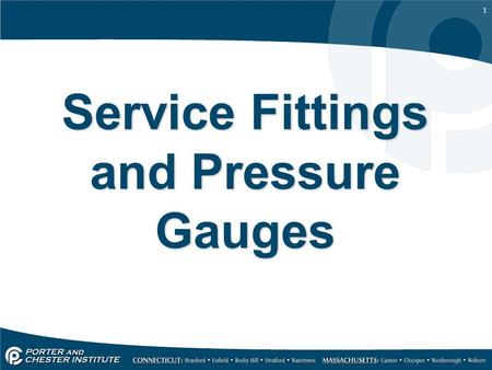 Service Fittings and Pressure Gauges