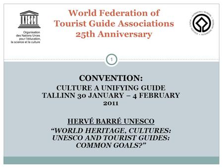 World Federation of Tourist Guide Associations 25th Anniversary