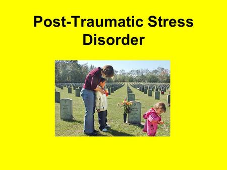Post-Traumatic Stress Disorder. Posttraumatic Stress Disorder is a psychiatric disorder that can happen following the experience or witnessing of life-