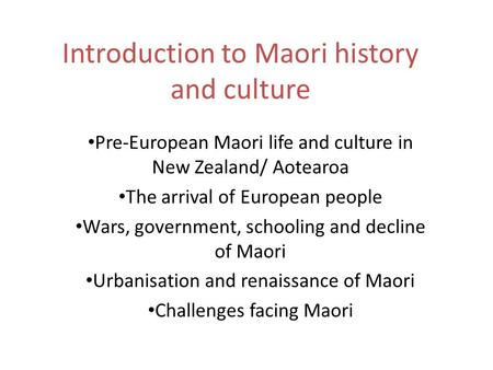 Introduction to Maori history and culture