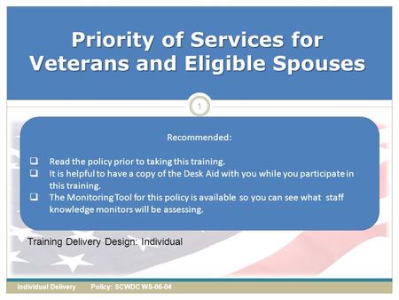 Priority of Services for Veterans and Eligible Spouses