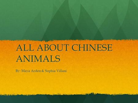 ALL ABOUT CHINESE ANIMALS