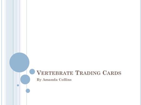Vertebrate Trading Cards