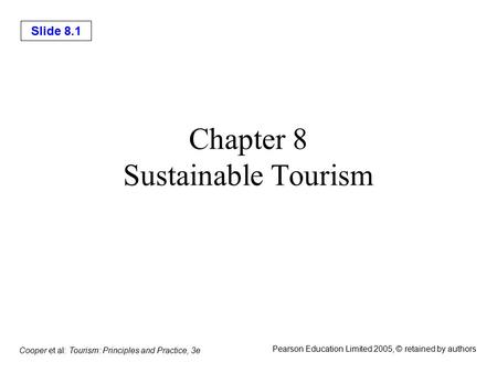 Chapter 8 Sustainable Tourism