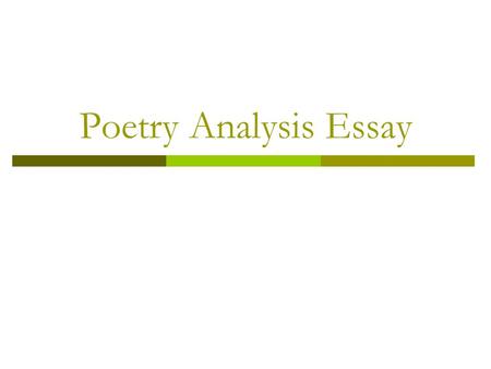 Poetry Analysis Essay.