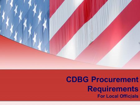 1 CDBG Procurement Requirements For Local Officials.