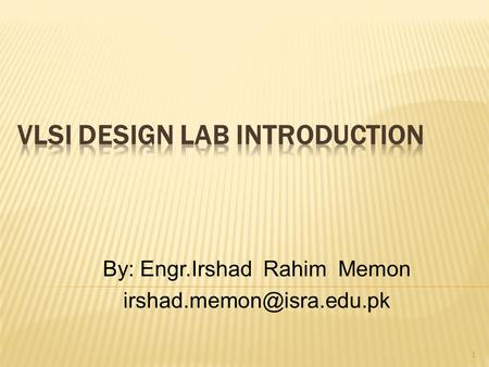 VLSI Design Lab Introduction