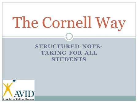 Structured Note-Taking For All Students