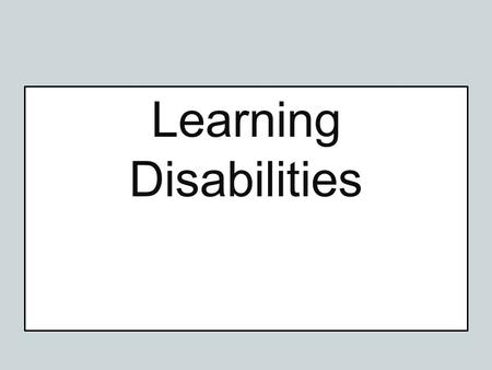 Learning Disabilities. Agenda Definition Eligibility Requirements Characteristics Accommodations.