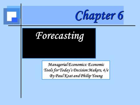 Forecasting Introduction Subjects of Forecasts