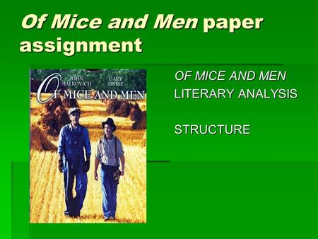 Of Mice and Men paper assignment