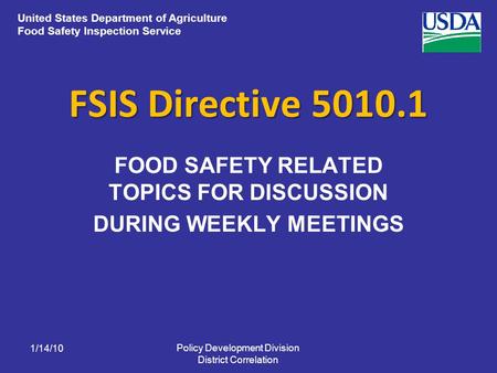 FOOD SAFETY RELATED TOPICS FOR DISCUSSION DURING WEEKLY MEETINGS