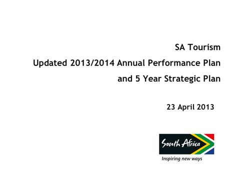 Strategic Plan & Annual Performance Plan - 23 April 2013