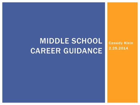 Middle school career guidance