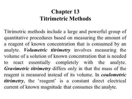 Chapter 13 Titrimetric Methods
