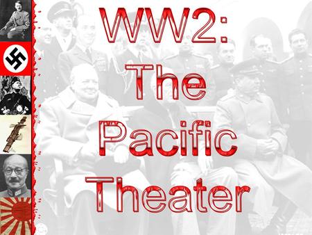 Ball Social Studies 11 Pacific Theatre WWII