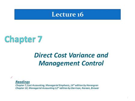 Direct Cost Variance and Management Control