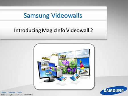 Introducing MagicInfo Videowall 2