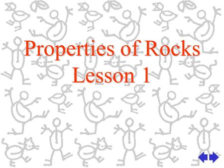 Properties of Rocks Lesson 1 What you will learn today What the words homogeneous and heterogeneous meanWhat the words homogeneous and heterogeneous.