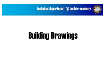 Technical boclair academy Building Drawings.